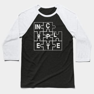 INCOMPLETE Baseball T-Shirt